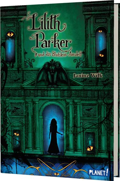 Lilith Parker 3: und das Blutstein-Amulett