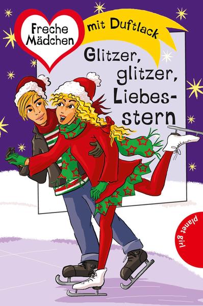 Freche Mädchen - freche Bücher!: Glitzer, glitzer, Liebesstern