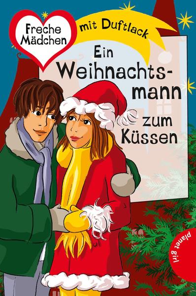 Freche Mädchen - freche Bücher!: Ein Weihnachtsmann zum Küssen