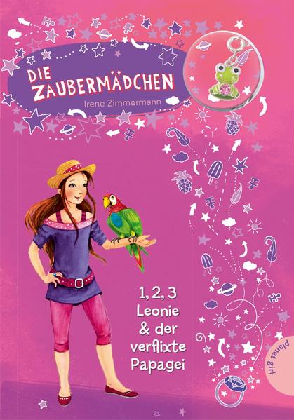 Die Zaubermädchen, Band 5: 1, 2, 3 Leonie & der verflixte Papagei