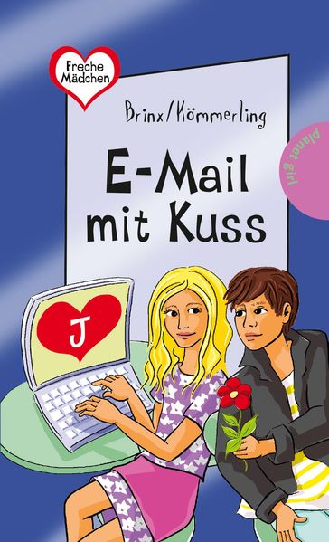 Freche Mädchen – freche Bücher!: E-Mail mit Kuss