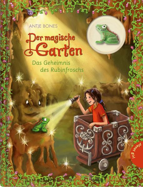 Der magische Garten, Band 5: Das Geheimnis des Rubinfroschs