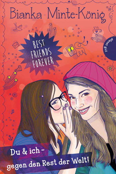 Best Friends Forever: Du & ich – gegen den Rest der Welt!