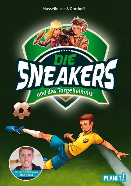 Die Sneakers 1: und das Torgeheimnis