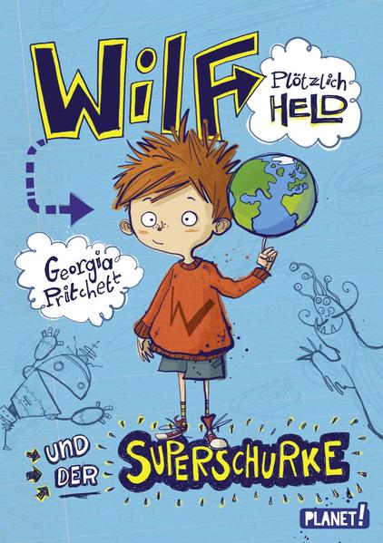 Wilf – plötzlich Held 1: und der Superschurke