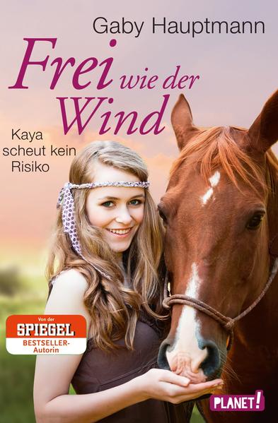 Frei wie der Wind 3: Kaya scheut kein Risiko