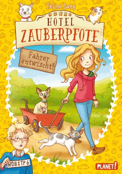 Hotel Zauberpfote 3: Fahrer entwischt!