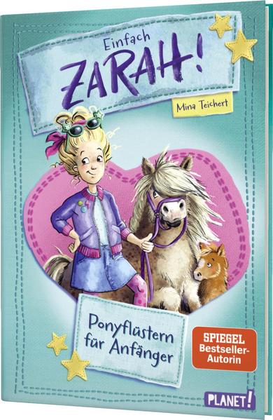 Einfach Zarah! 1: Ponyflüstern für Anfänger