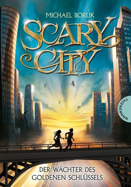 Scary City, Band 2: Der Wächter des goldenen Schlüssels