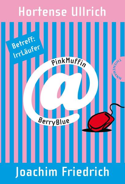 PinkMuffin@BerryBlue 1: PinkMuffin@BerryBlue. Betreff: IrrLäufer
