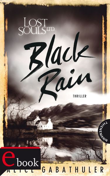 Lost Souls Ltd. 2: Black Rain