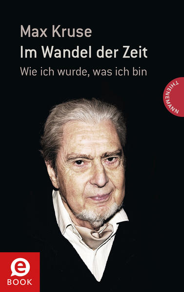 Im Wandel der Zeit, Wie ich wurde, was ich bin