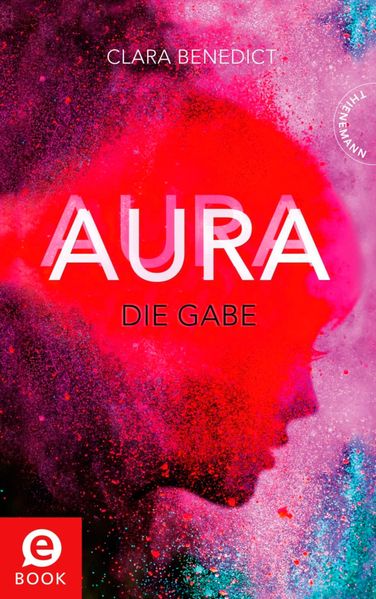 Aura 1: Aura – Die Gabe