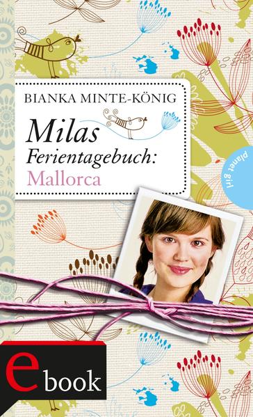 Milas Ferientagebuch, Band 1: Mallorca