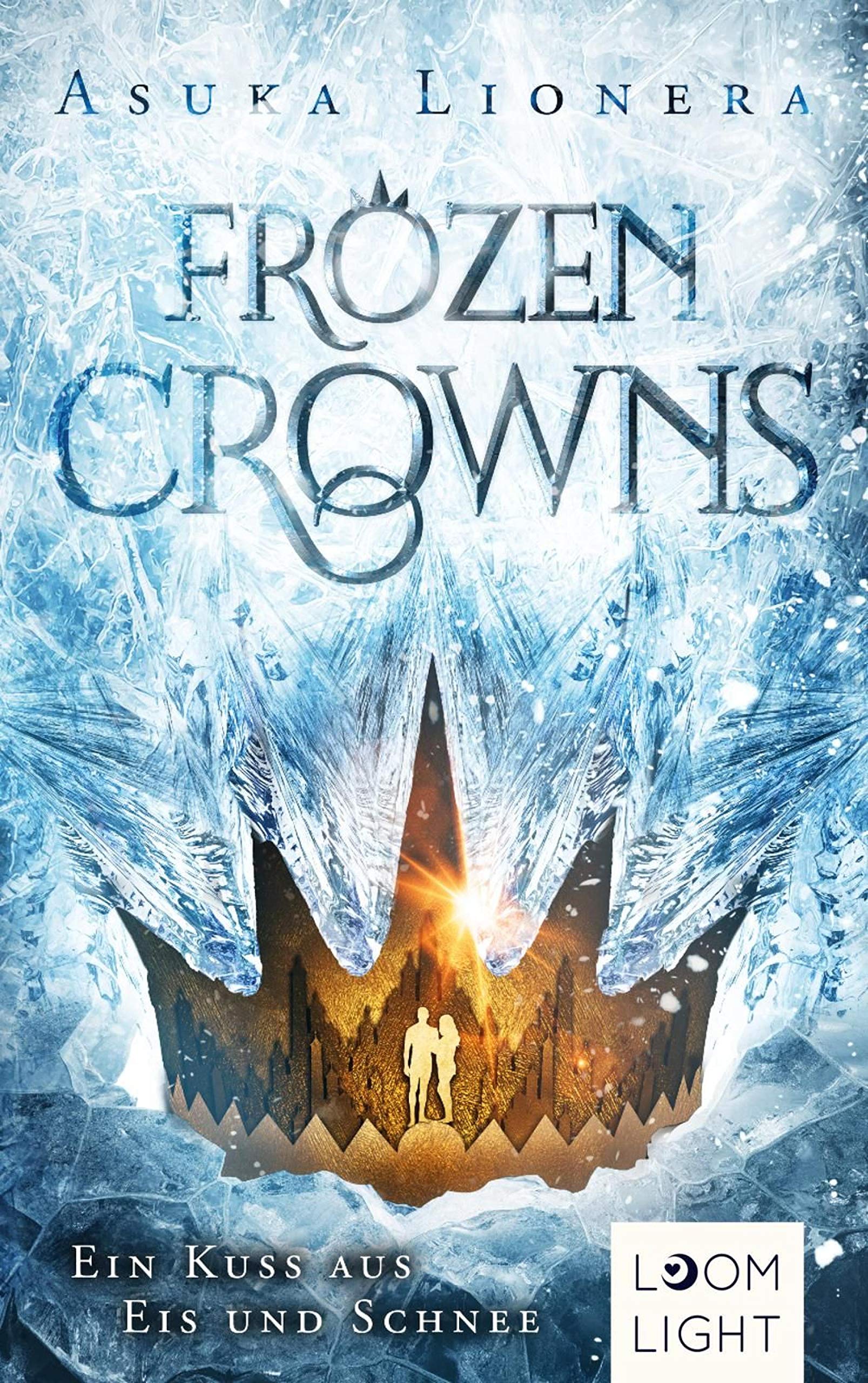 Frozen Crowns 1: Ein Kuss Aus Eis Und Schnee
