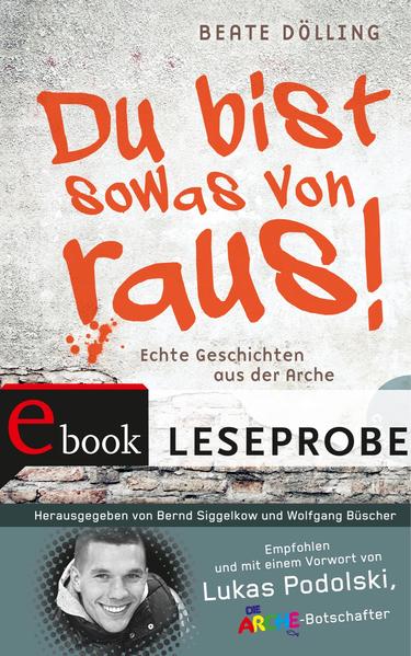 Du bist sowas von raus! (Leseprobe)