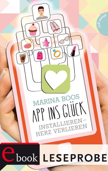 App ins Glück (Leseprobe), Installieren – Herz verlieren
