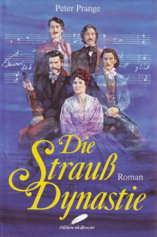 Die Strauss Dynastie