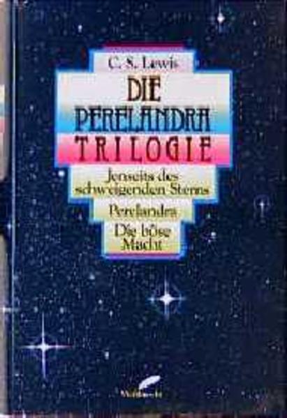 Die Perelandra Trilogie