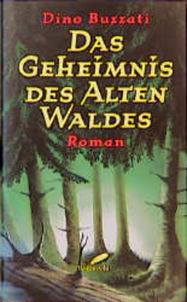 Das Geheimnis des Alten Waldes