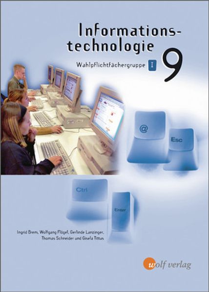 Informationstechnologie - Ausgabe für die sechstufige Realschule in Bayern