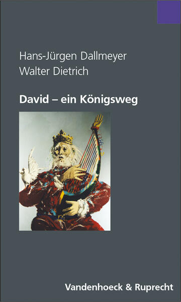David – ein Königsweg