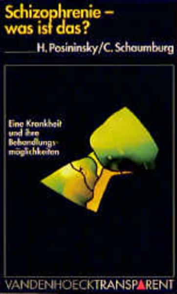 Schizophrenie – was ist das?