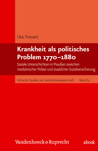 Krankheit als politisches Problem 1770–1880