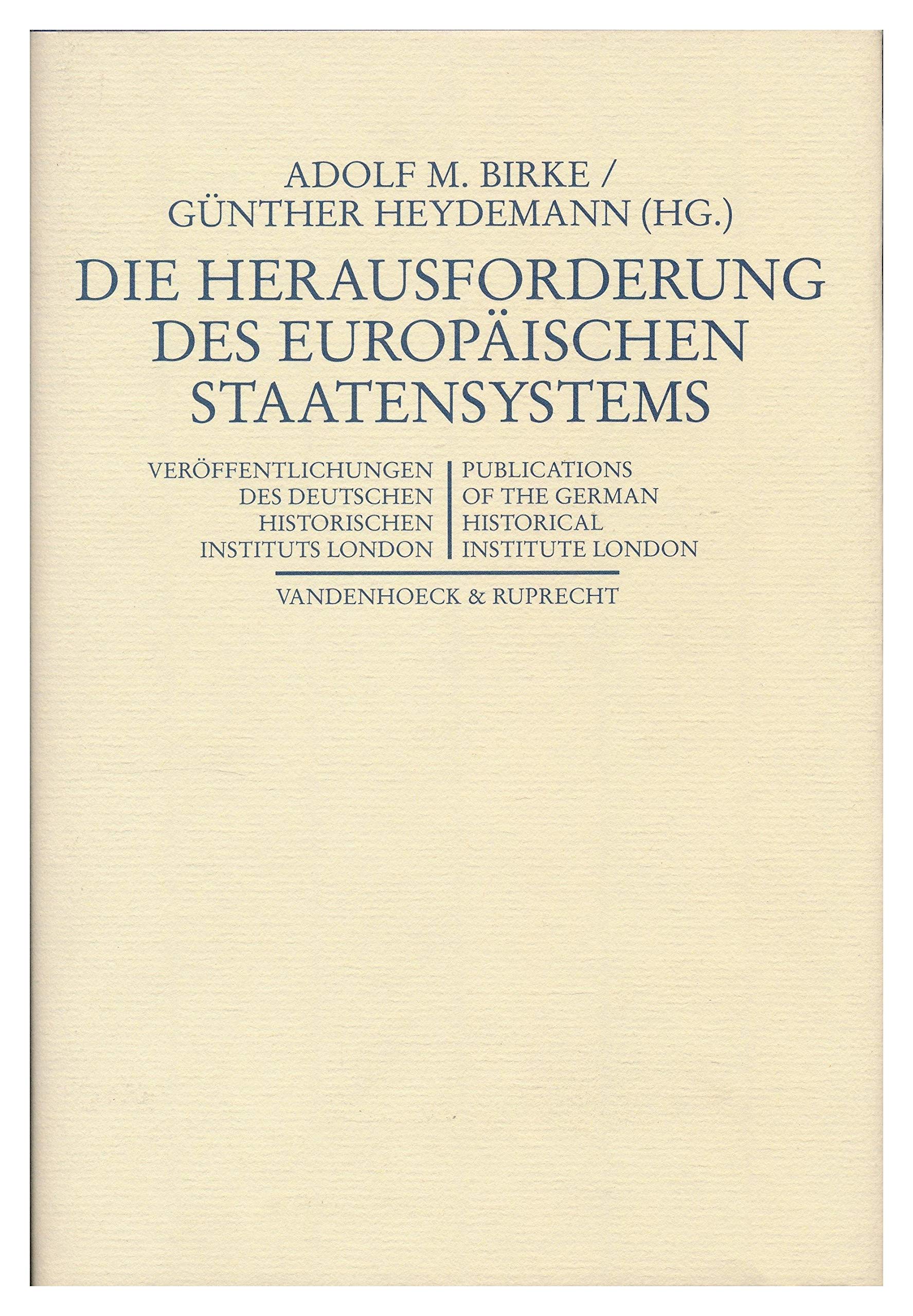 Die Herausforderung des europäischen Staatensystems