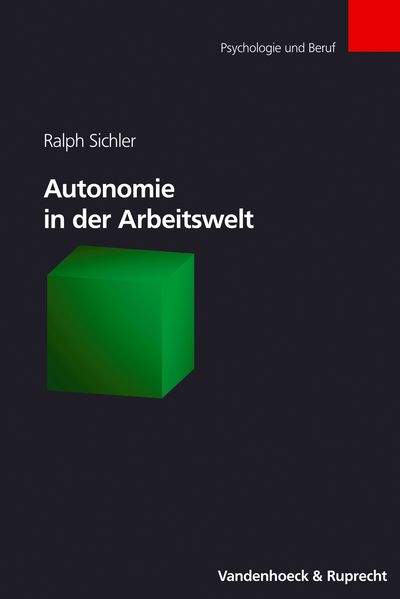 Autonomie in der Arbeitswelt