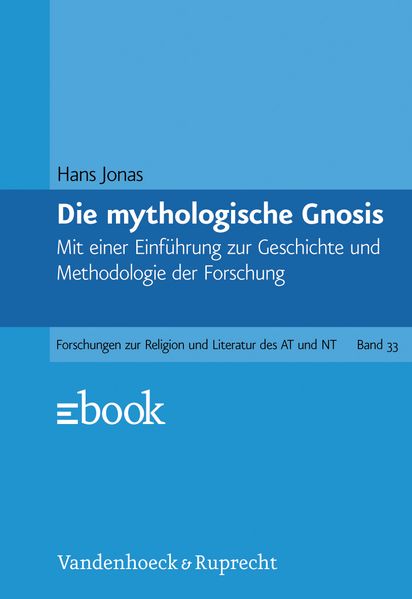 Die mythologische Gnosis