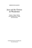 Jesus und die Christen als Wundertäter