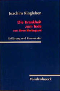 Die Krankheit zum Tode von Sören Kierkegaard