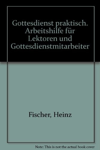 Gottesdienst praktisch