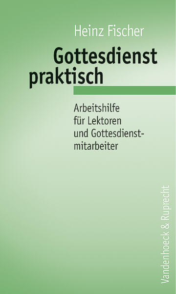 Gottesdienst praktisch