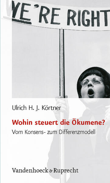 Wohin steuert die Ökumene?