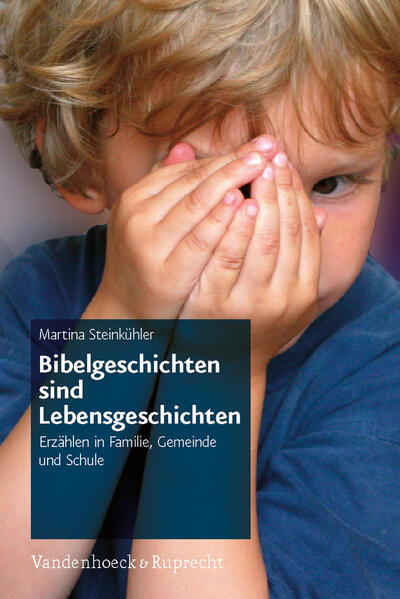 Bibelgeschichten sind Lebensgeschichten