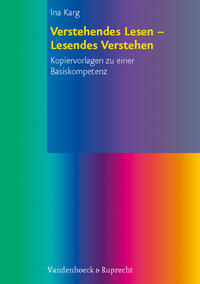 Verstehendes Lesen – Lesendes Verstehen