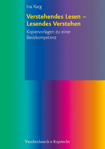 Verstehendes Lesen – Lesendes Verstehen