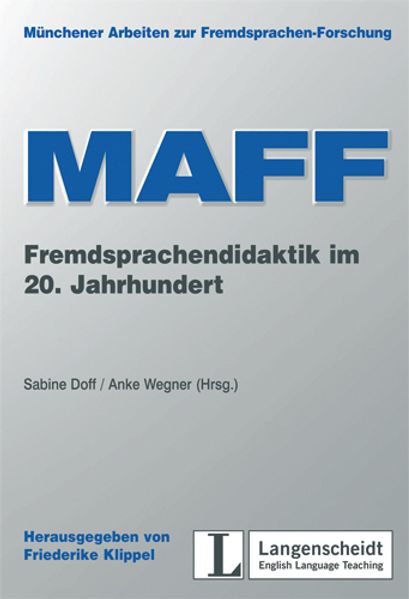 MAFF 15: Wissenschaft Fremdsprachendidaktik im 20. Jahrhundert