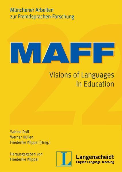 MAFF 22: Visions of Languages in Education