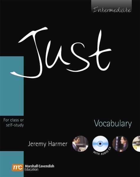 Just - Intermediate - Vocabulary