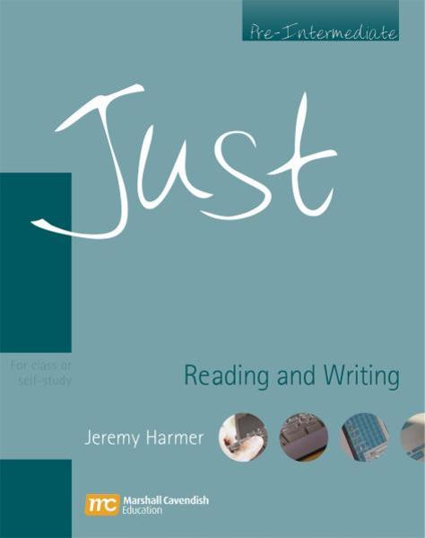 Just - Pre-Intermediate - Reading and Writing