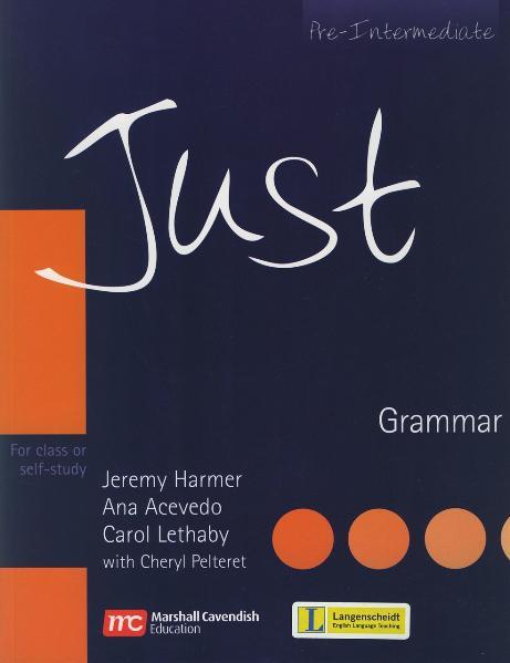 Just - Pre-Intermediate - Grammar
