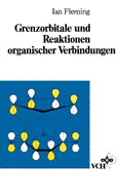 Grenzorbitale und Reaktionen organischer Verbindungen