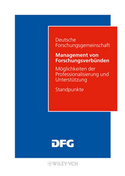 Management von Forschungsverbünden - Möglichkeiten der Professionalisierung und Unterstützung