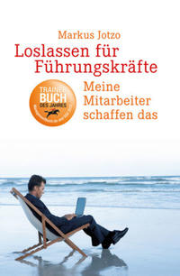 Loslassen für Führungskräfte