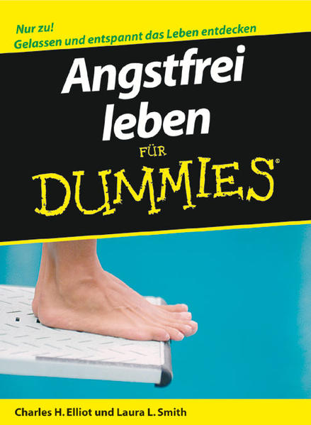 Angstfrei leben für Dummies