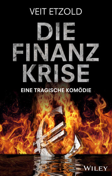 Die Finanzkrise - Eine tragische Komödie