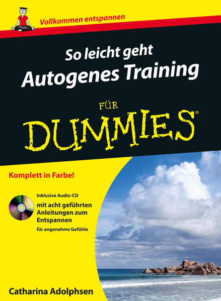 So leicht geht Autogenes Training für Dummies